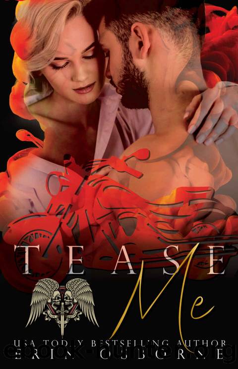 Tease Me (Fallen Brethren MC Book 4) by Erin Osborne