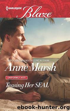 Teasing Her Seal (Uniformly Hot!) by Anne Marsh