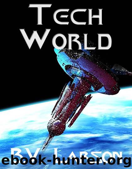 Tech World by B. V. Larson