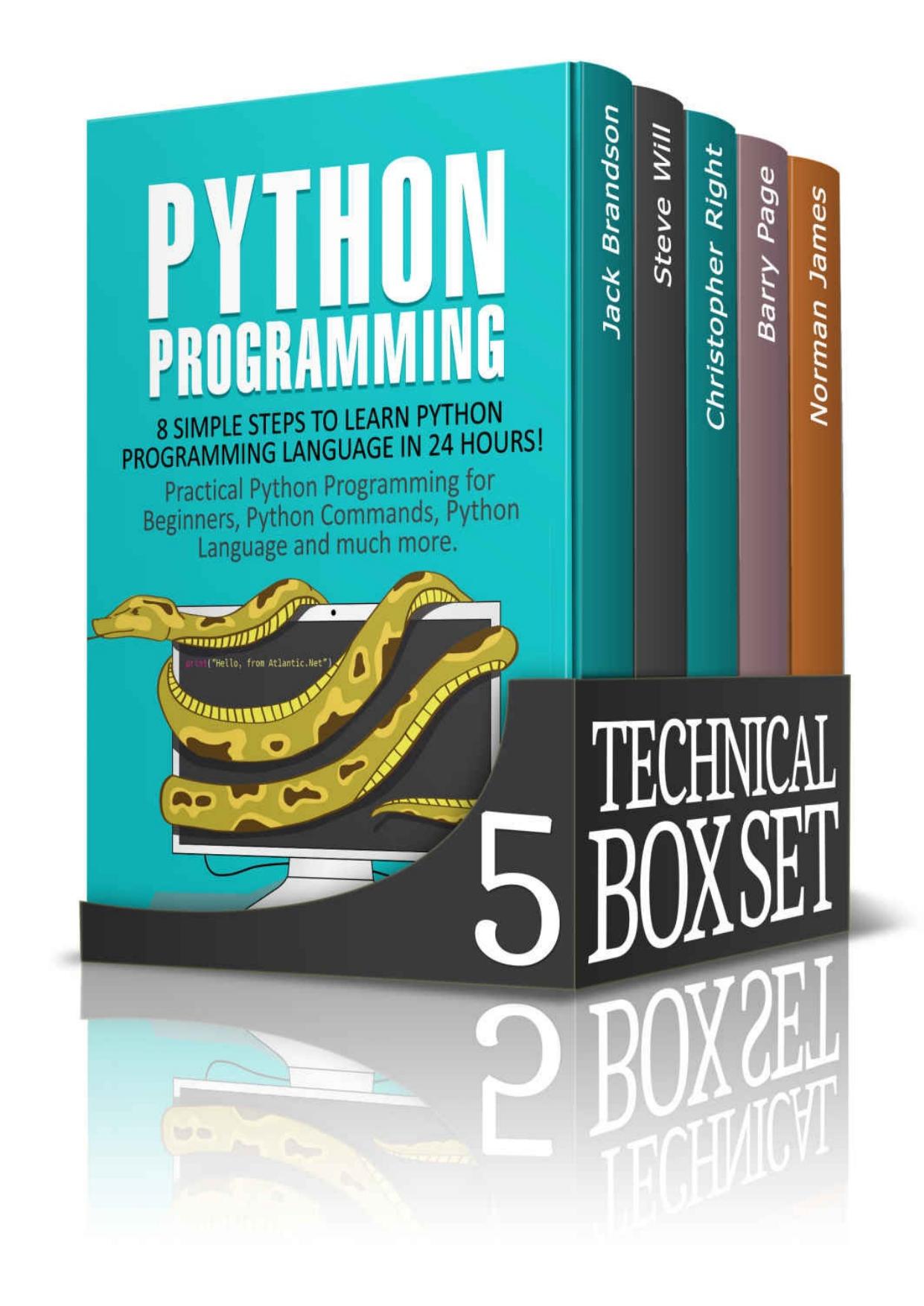 Technical 5 Box Set: Chromecast, Linux, XML, PHP, Python by Jack Brandson & Steve Will & Christopher Right & Barry Page & Norman James