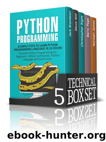 Technical 5 in 1 Box Set: Book 1: Chromecast + Book 2: Linux for Beginners + Book 3: XML Programming + Book 4: PHP Programming + Book 5: Python Programming by Jack Brandson & Steve Will & Christopher Right & Barry Page & Norman James