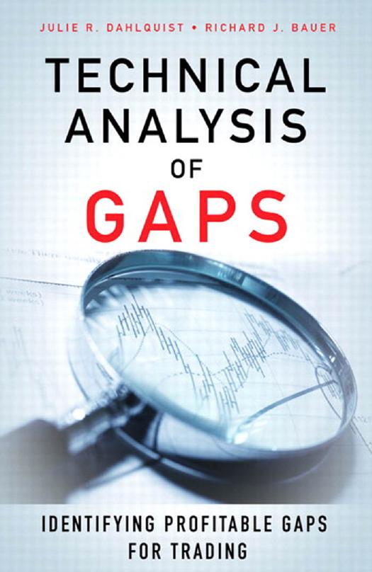 Technical Analysis of Gaps: Identifying Profitable Gaps for Trading by Julie R. Dahlquist; Richard J. Bauer