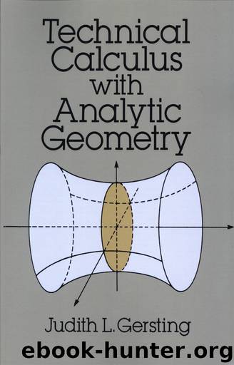Technical Calculus with Analytic Geometry by Judith L. Gersting
