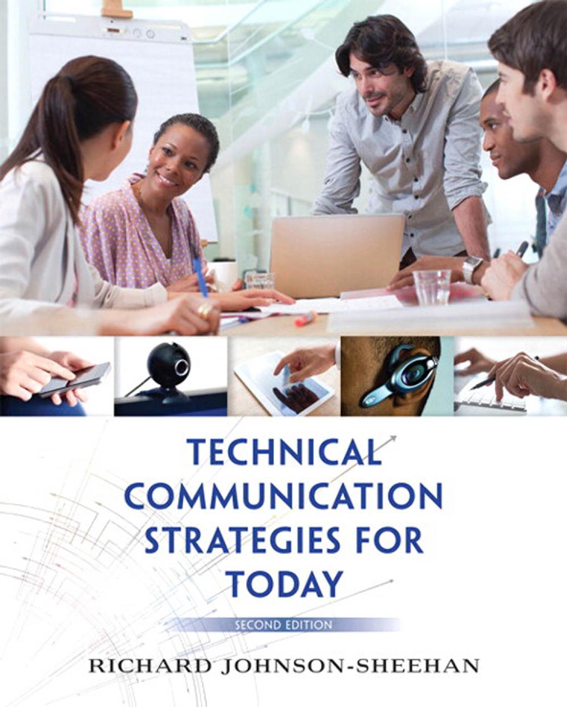 Technical Communication Strategies for Today, 2nd Edition by Unknow