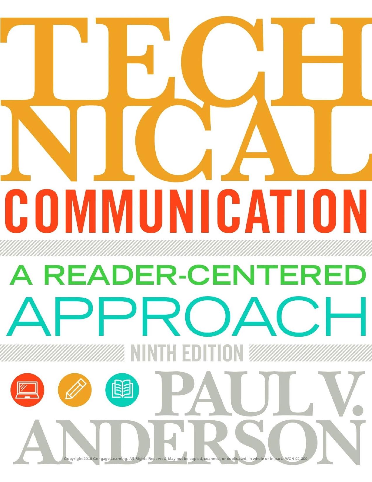 Technical Communication: A Reader-Centered Approach by Paul V. Anderson