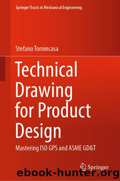 Technical Drawing for Product Design by Stefano Tornincasa