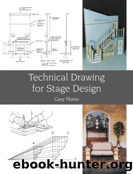 Technical Drawing for Stage Design by Gary Thorne