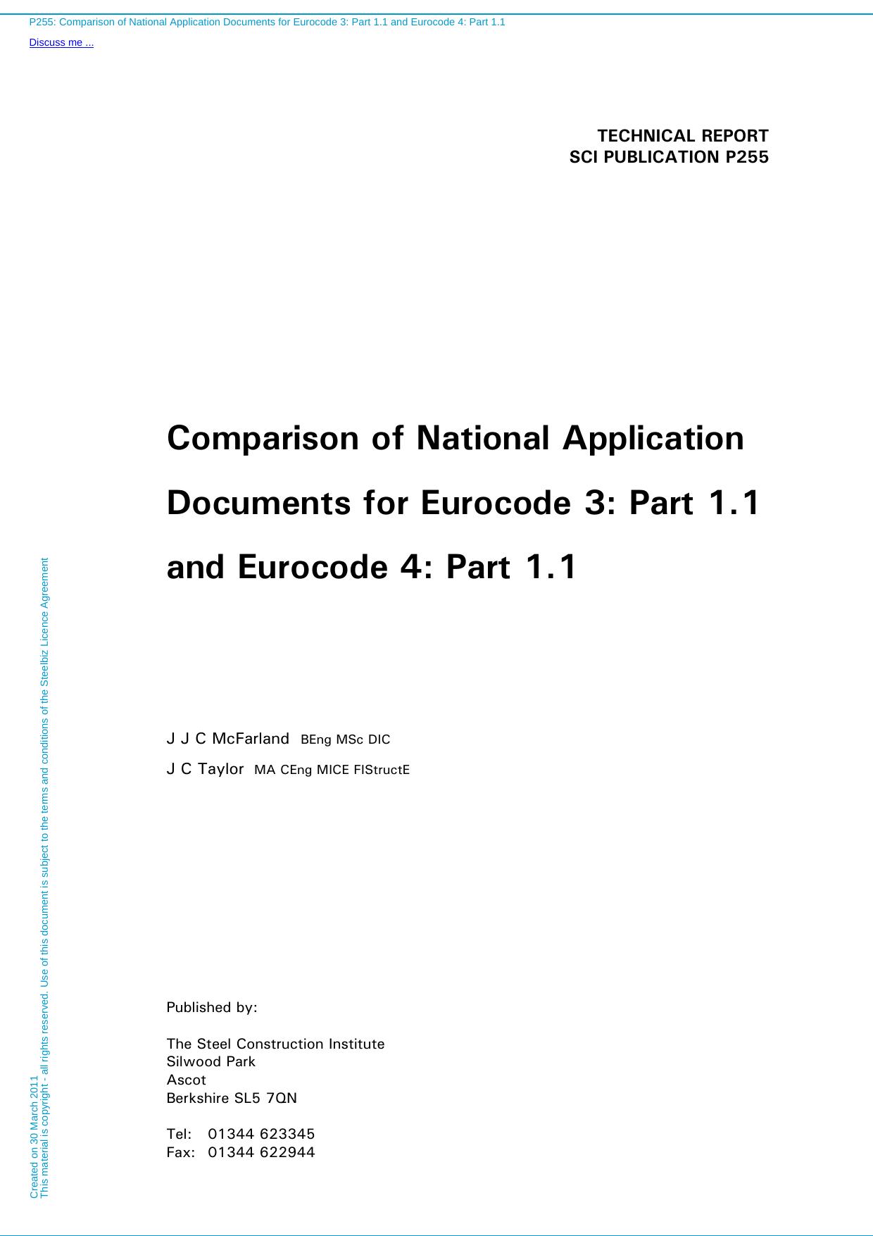 Technical Report: Comparison of National Application Documents for Eurocode 3: Part 1.1 and Eurocode 4: Part 1.1 by J.J.C. McFarland J. C. Taylor Steel Construction Institute (Great Britain)