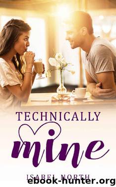 Technically Mine (Love, Emerson Book 2) by Isabel North