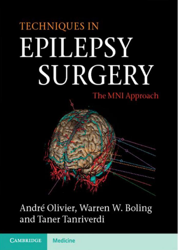 Techniques in Epilepsy Surgery: The MNI Approach by André Olivier Warren W. Boling Taner Tanriverdi