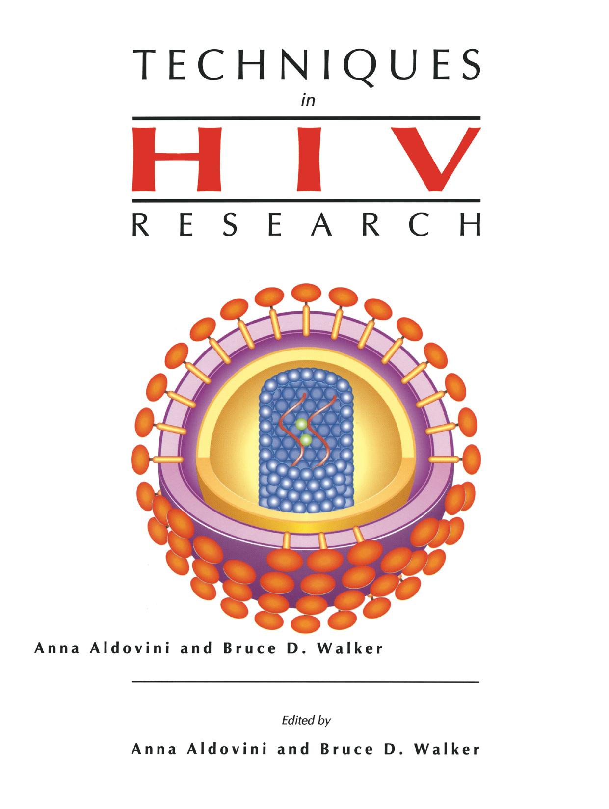 Techniques in HIV Research by Anna Aldovini Bruce D. Walker (eds.)