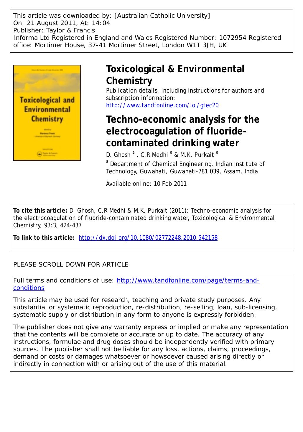 Techno-economic analysis for the electrocoagulation of fluoride-contaminated drinking water by D. Ghosh a C.R Medhi a & M.K. Purkait a * mihir@iitg.ernet.in