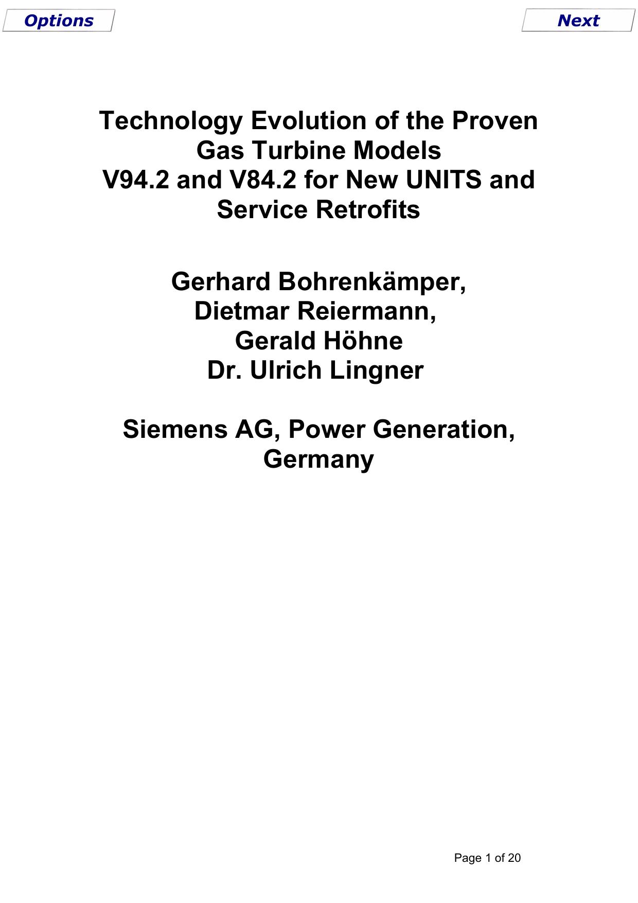 Technology Evolution of the Proven Gas Turbine Models V94.2 and V84.2 for New UNITS and Service Retrofits by Secure Data Services (01425 621262)