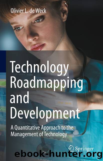 Technology Roadmapping and Development by Olivier L. de Weck