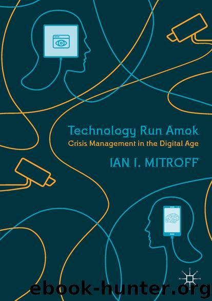 Technology Run Amok by Ian I. Mitroff