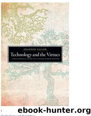 Technology and the Virtues by Shannon Vallor