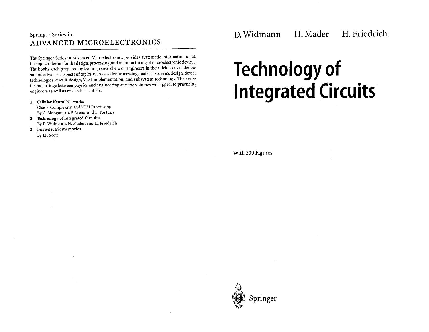 Technology of Integrated Circuits by D. Widmann et al. (Springer) WW
