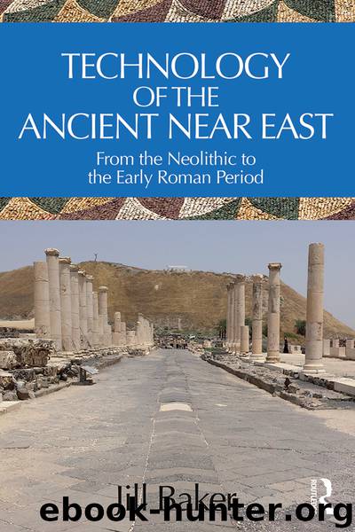 Technology of the Ancient Near East by Jill Baker