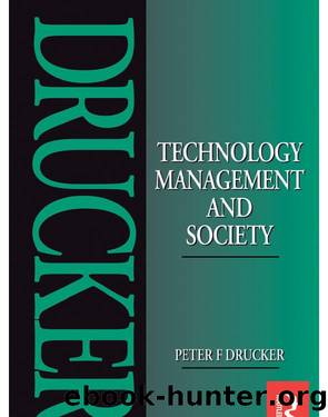 Technology, Management and Society by Drucker Peter;