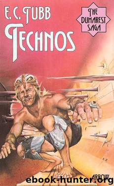 Technos by E. C. Tubb