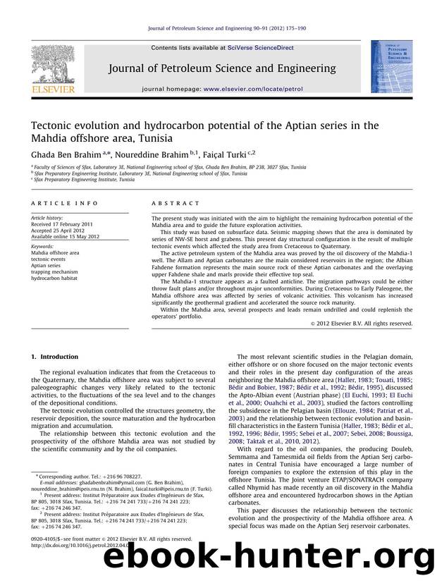 Tectonic evolution and hydrocarbon potential of the Aptian series in the Mahdia offshore area, Tunisia by Ghada Ben Brahim & Noureddine Brahim & Faiçal Turki