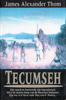 Tecumseh by John Alexander Thom