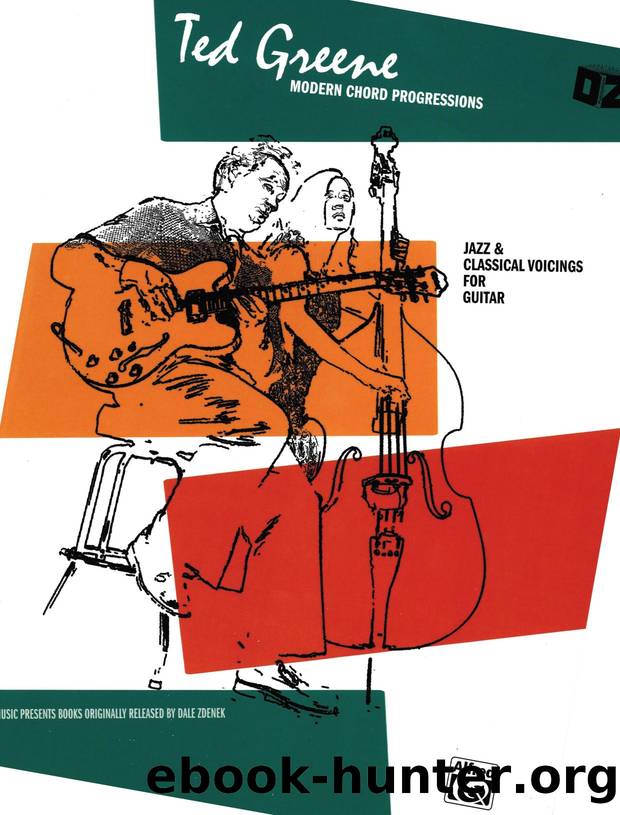 Ted Greene by Modern Chord Progressions Jazz & Classical Voicings for Guitar