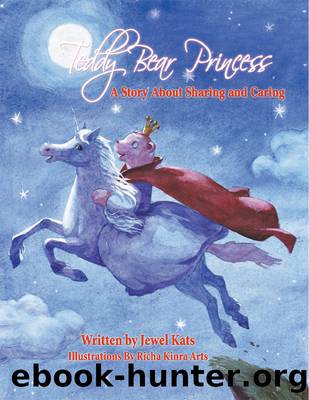 Teddy Bear Princess by Jewel Kats