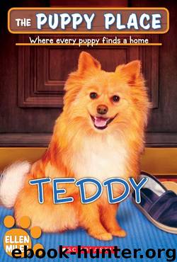 Teddy by Ellen Miles