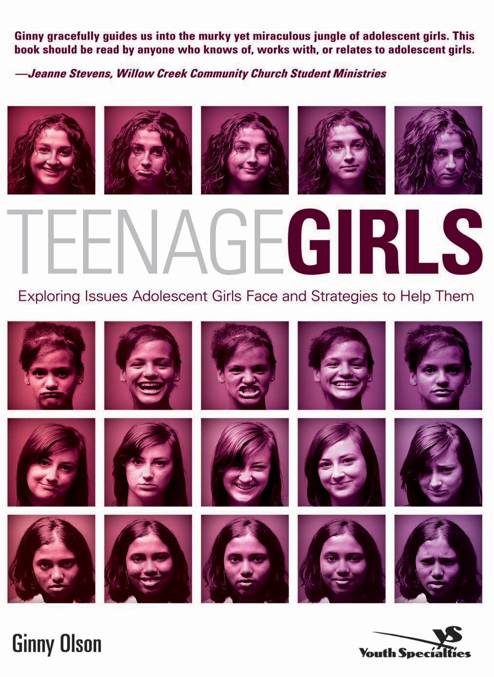 Teenage Girls : Exploring Issues Adolescent Girls Face and Strategies to Help Them by davidconn