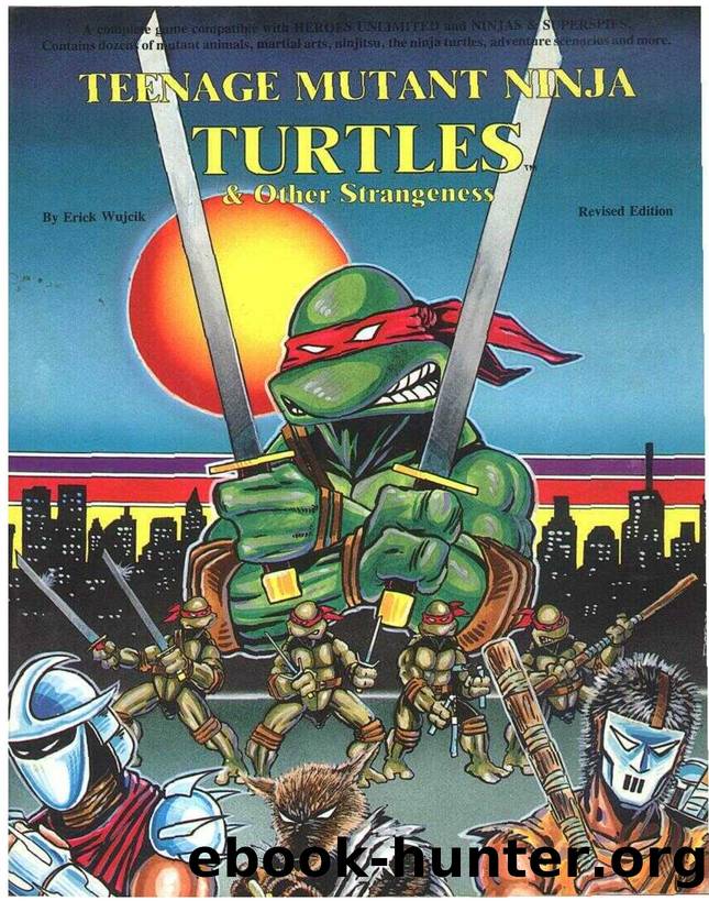 Teenage Mutant Ninja Turtles & Other Strangeness by Core Rulebook