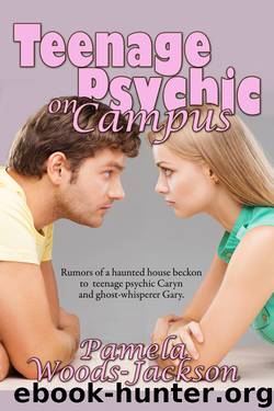 Teenage Psychic on Campus by Pamela Woods-Jackson