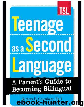 Teenage as a Second Language by Barbara R Greenberg