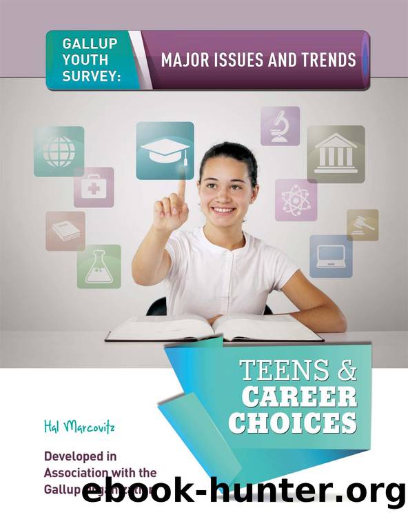 Teens & Career Choices by Hal Marcovitz