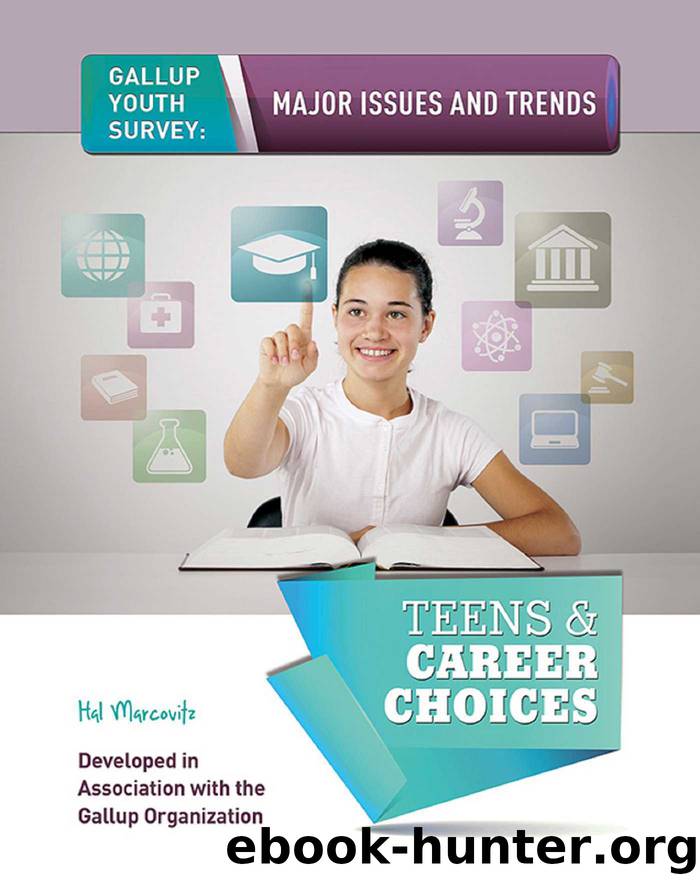 Teens Career Choices by Hal Marcovitz
