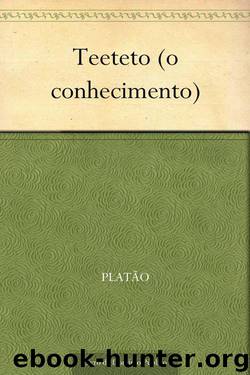 Teeteto by Platão