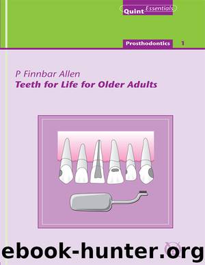 Teeth for Life for Older Adults by P Finbarr Allen