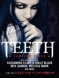 Teeth: A Vampire Tales by Anthology