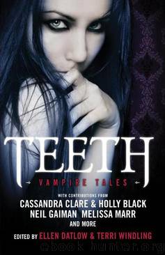 Teeth: Vampire Tales by unknow