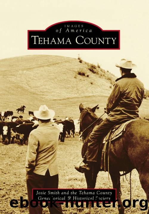 Tehama County by Josie Smith