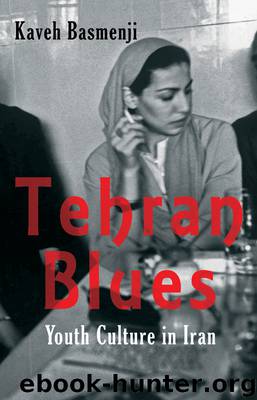 Tehran Blues by Basmenji Kaveh