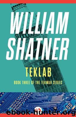 TekLab (The TekWar Series) by Shatner William