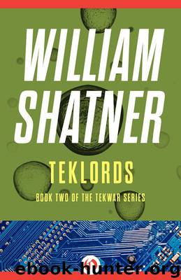 TekLords (The TekWar Series) by Shatner William