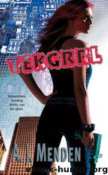 Tekgrrl by A. J. Menden