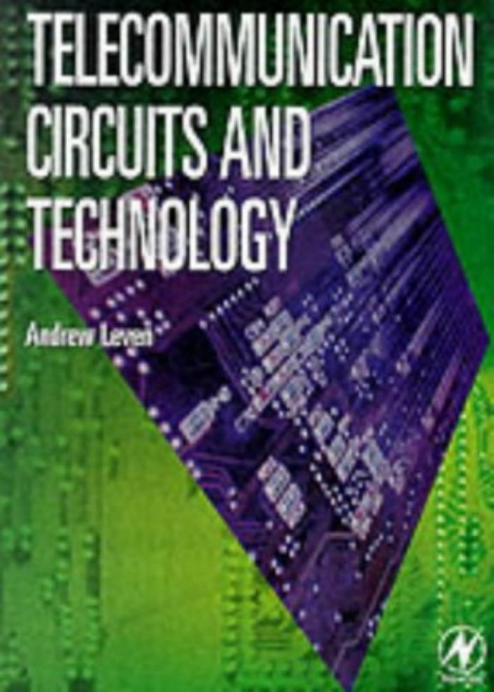 Telecommunication Circuits & Technology by unknow