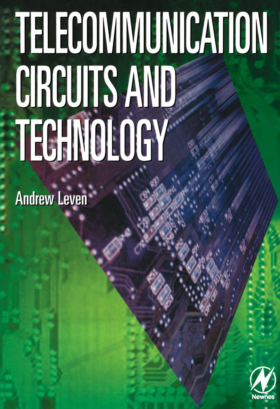 Telecommunication Circuits and Technology by Andrew Leven