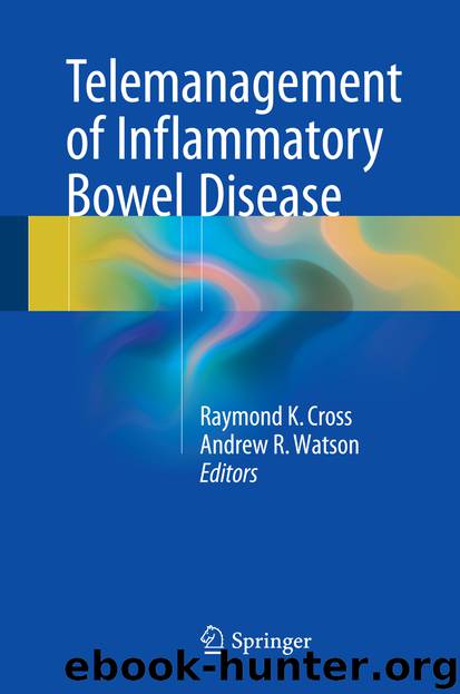 Telemanagement of Inflammatory Bowel Disease by Raymond K. Cross & Andrew R. Watson