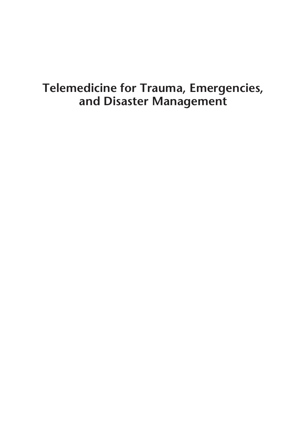Telemedicine for Trauma, Emergencies, and Disaster Management by Rifat Latifi