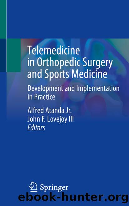 Telemedicine in Orthopedic Surgery and Sports Medicine by Unknown