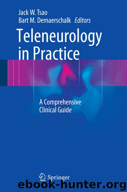 Teleneurology in Practice by Jack W. Tsao & Bart M. Demaerschalk